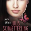 Julis Schmetterling (Greta Milán)