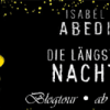 Blogtour: „Die längste Nacht“ von Isabel Abedi (Tag 13)