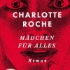 Mädchen für alles (Charlotte Roche)