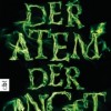 Der Atem der Angst (Alexa Hennig von Lange)