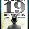 Departement 19 – Die Mission (Will Hill)