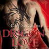 Dragon Love II: Manche lieben’s heiß (Katie MacAlister)