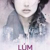 LÚM – Zwei wie Licht und Dunkel (Eva Siegmund)