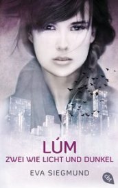 LÚM – Zwei wie Licht und Dunkel (Eva Siegmund)