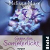 Gegen das Sommerlicht (Melissa Marr)