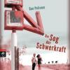 Der Sog der Schwerkraft (Gae Polisner)