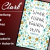 Blogtour-Ankündigung: „Singe, fliege, Vöglein, stirb“ von Janet Clark