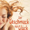 Der Geschmack von Glück (Jennifer E. Smith)