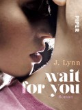 Wait For You (J. Lynn)