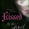 Kissed by an Angel (Elizabeth Chandler)