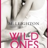 The Wild Ones – Verführung (Michelle Leighton)