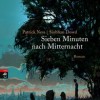 Sieben Minuten nach Mitternacht (Patrick Ness & Siobhan Dowd)