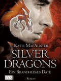 Silver Dragons I: Ein brandheißes Date (Katie MacAlister)