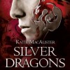 Silver Dragons II: Viel Rauch um nichts (Katie MacAlister)