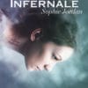 Infernale (Sophie Jordan)