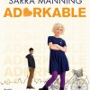 Adorkable (Sarra Manning)