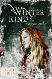 Winterkind – Die magische Suche (Sarah Prineas)