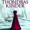 Thondras Kinder: Die Zeit der Sieben (Aileen P. Roberts)